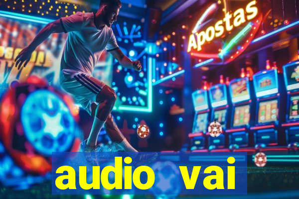 audio vai corinthians whatsapp